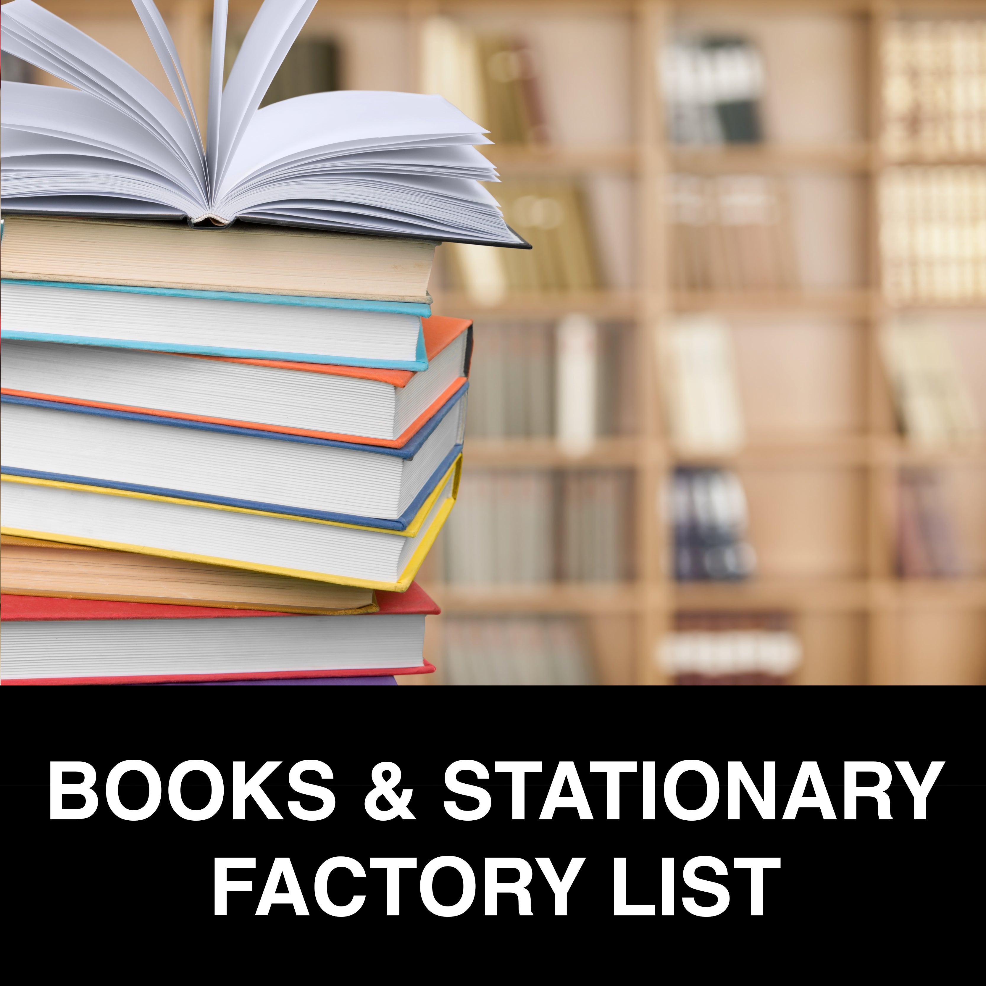 Books, Journals & Stationary Factory List