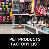 Pet Products Factory List